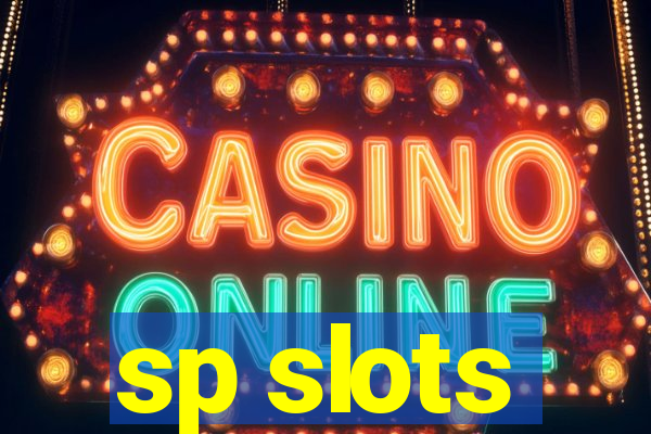 sp slots