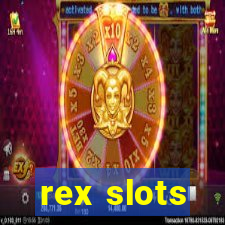 rex slots