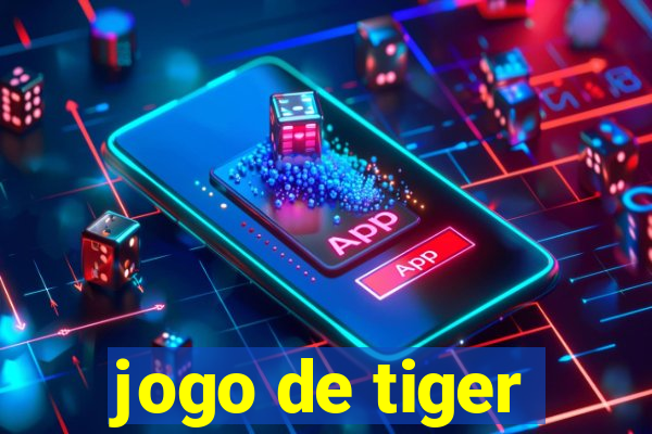 jogo de tiger