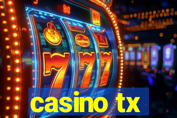 casino tx