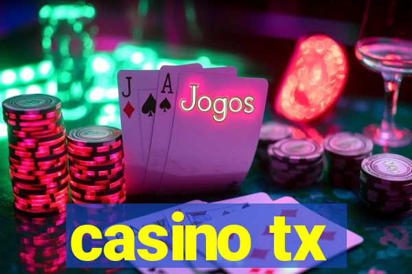 casino tx