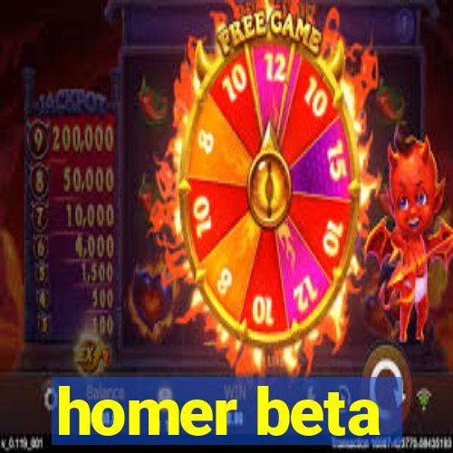 homer beta