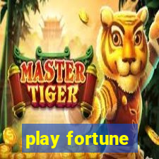 play fortune