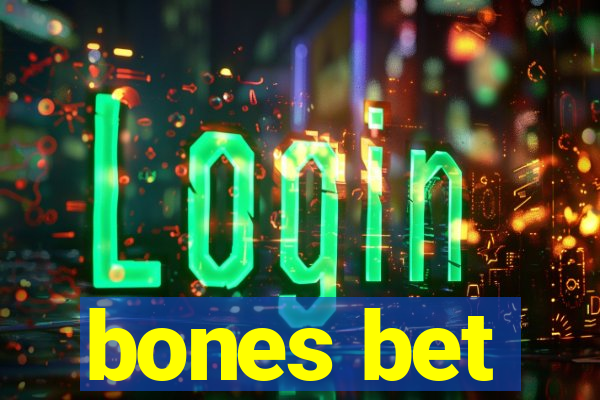 bones bet