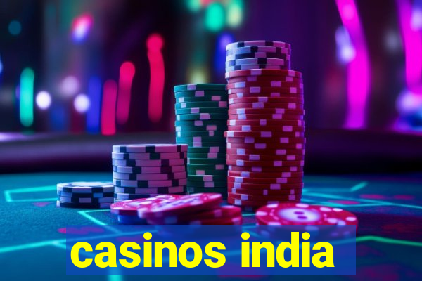 casinos india