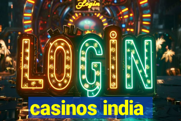 casinos india