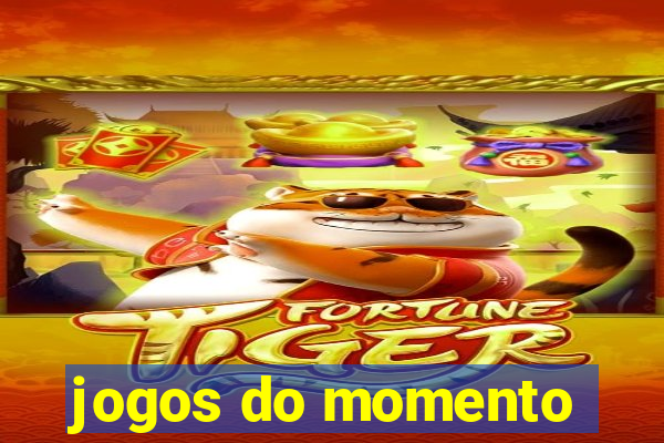 jogos do momento