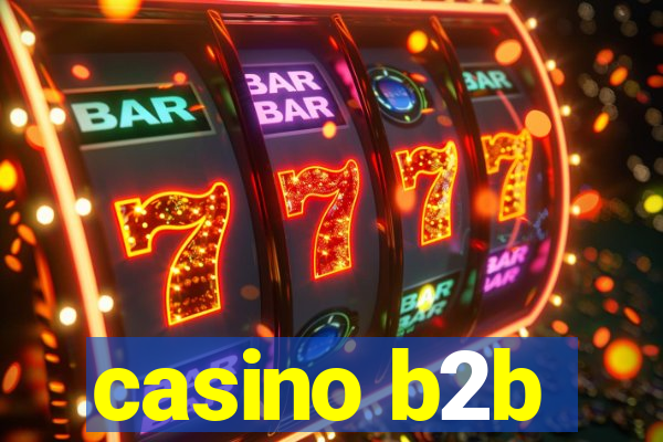 casino b2b