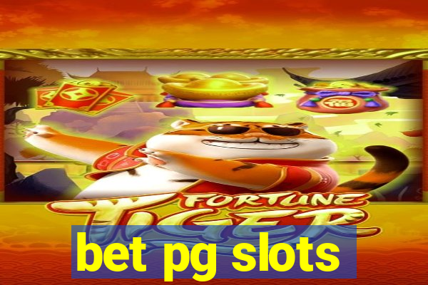 bet pg slots