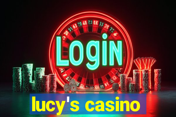 lucy's casino