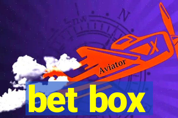 bet box