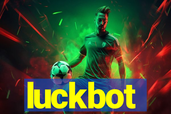 luckbot