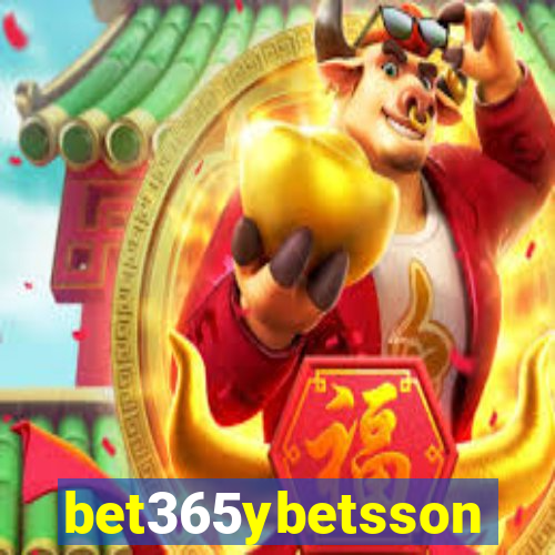 bet365ybetsson