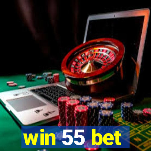 win 55 bet