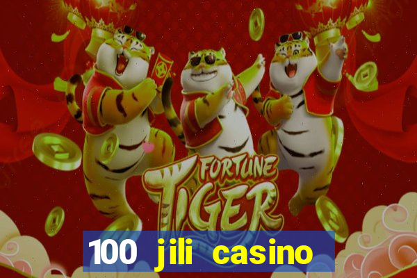 100 jili casino login philippines