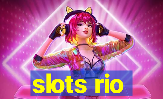 slots rio