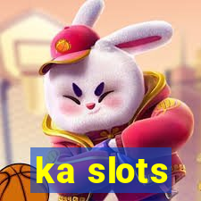 ka slots