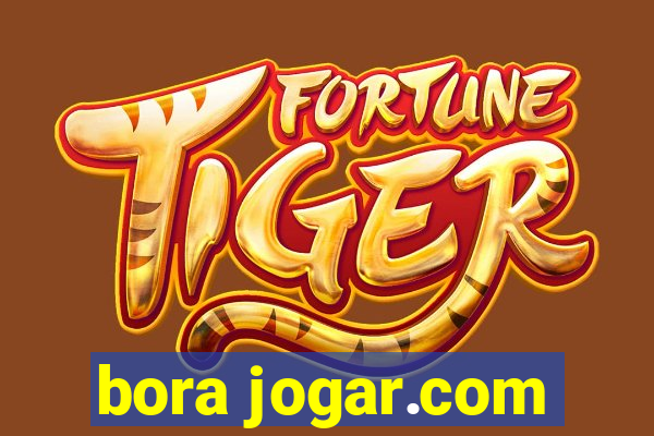 bora jogar.com