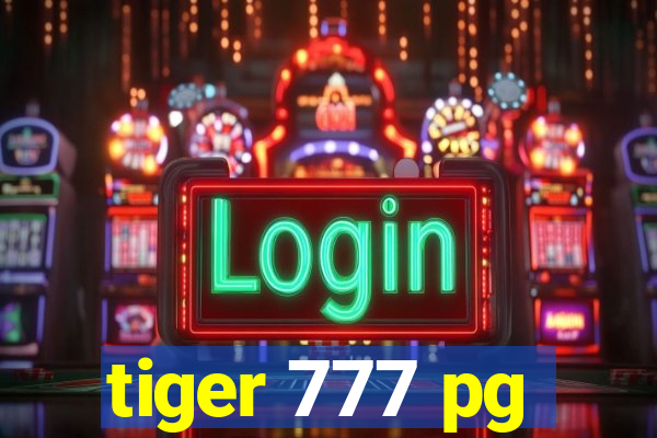 tiger 777 pg