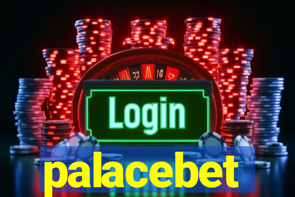 palacebet