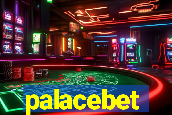 palacebet