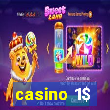 casino 1$