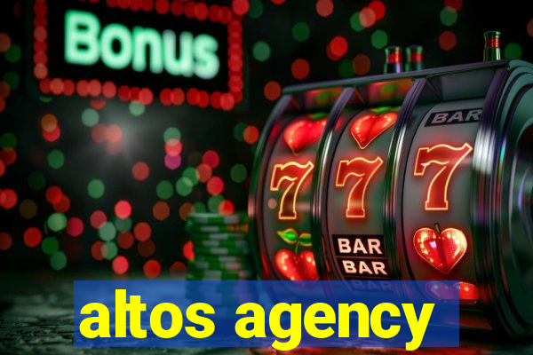 altos agency