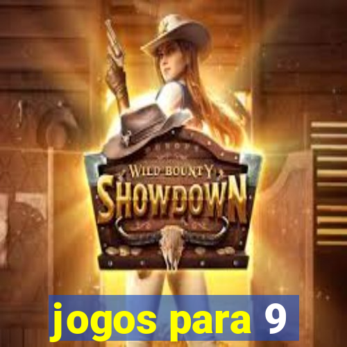 jogos para 9