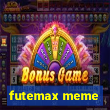 futemax meme