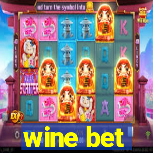 wine bet