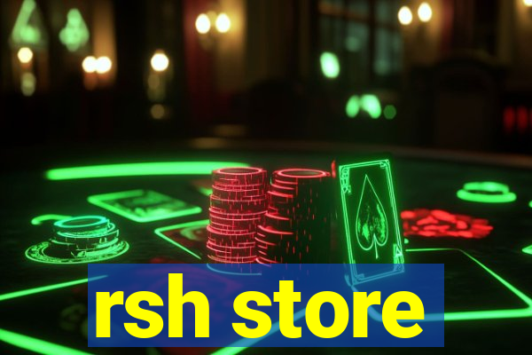 rsh store