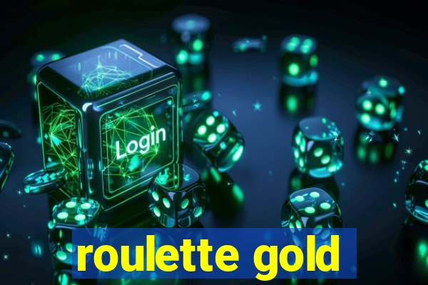 roulette gold