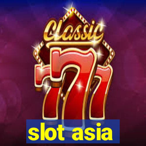 slot asia