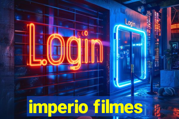 imperio filmes