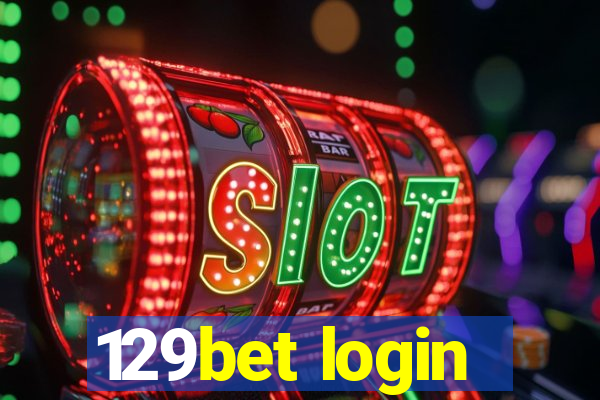 129bet login