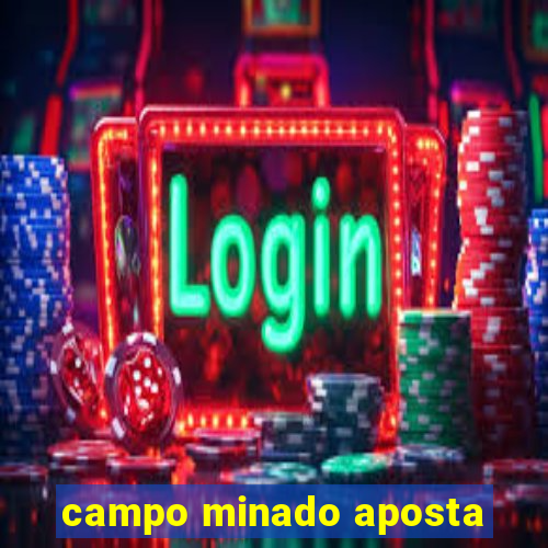 campo minado aposta