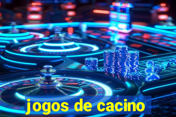 jogos de cacino