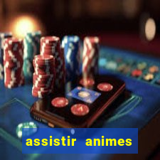 assistir animes online nz