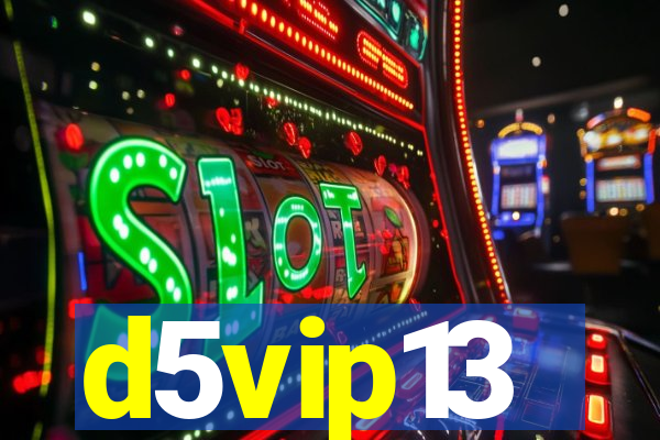 d5vip13