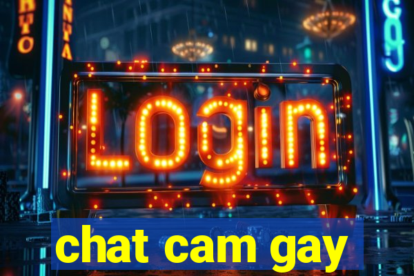 chat cam gay