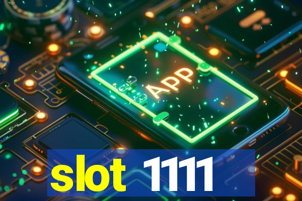 slot 1111