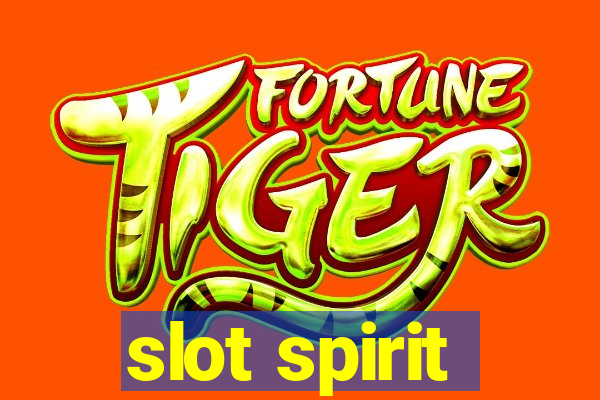 slot spirit