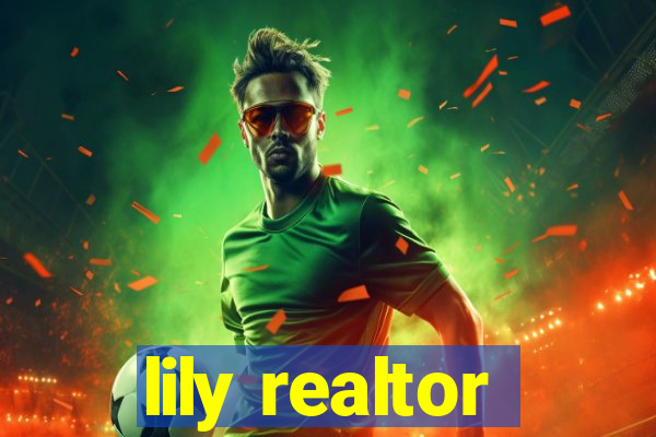 lily realtor