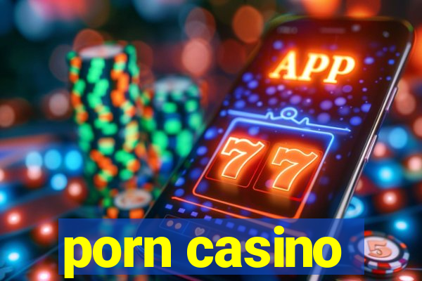 porn casino