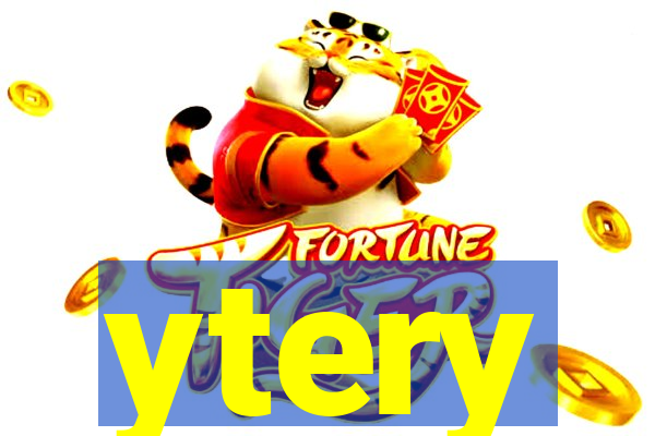 ytery