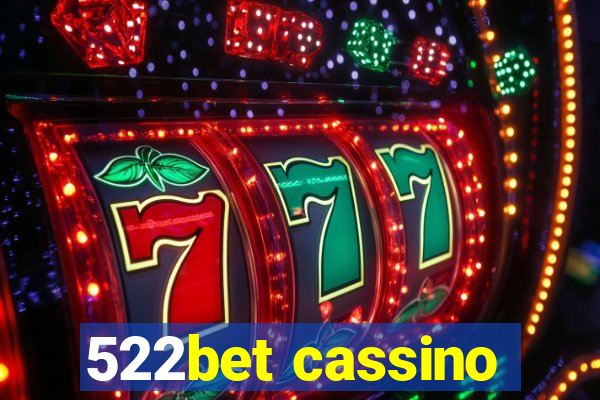 522bet cassino