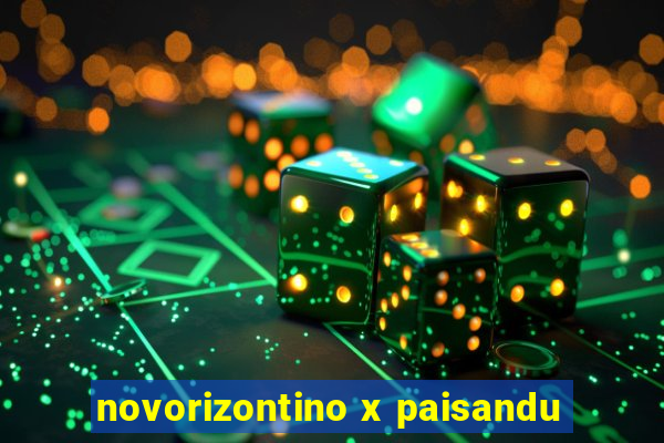 novorizontino x paisandu