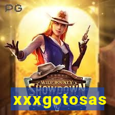 xxxgotosas