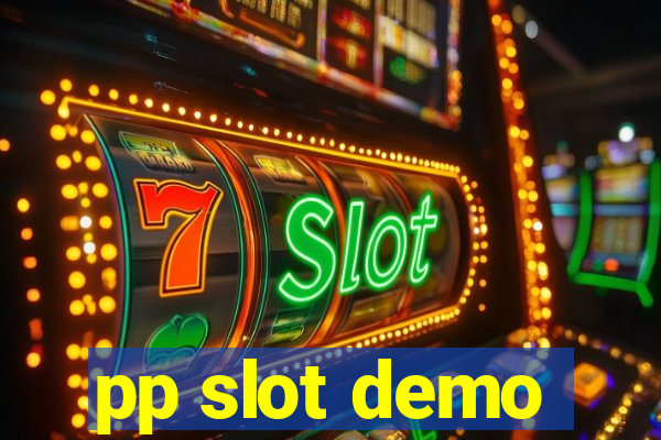 pp slot demo