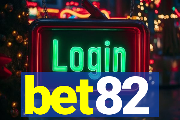 bet82